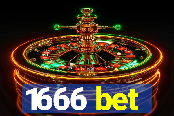 1666 bet